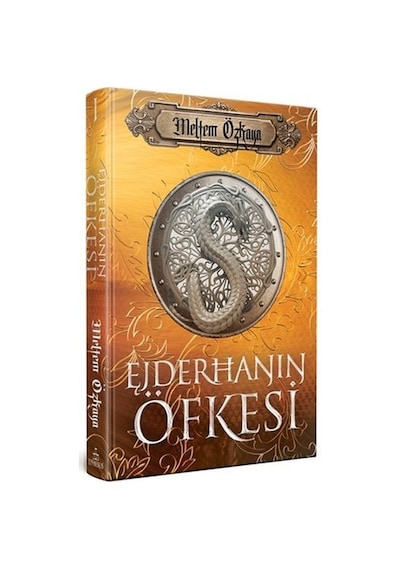 Ejderhanın Öfkesi - Meltem Özkaya - Ephesus Yayınları