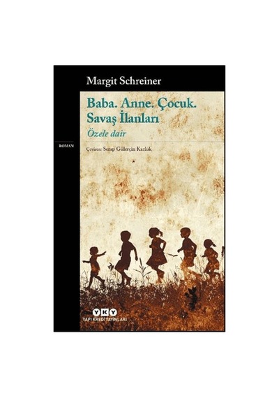 Baba. Anne. Çocuk. Savaş İlanları - Özele Dair - Mjfz-772124