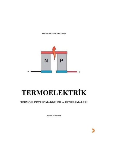 Termoelektrik  - Termoelektrik Maddeler ve Uygulamaları  - Naim Derebaşı  - Cinius