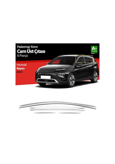 Hyundai Bayon Uyumlu Cam Üst Çıtası 6 Parça 2021 Ve Üzeri Paslanmaz Krom