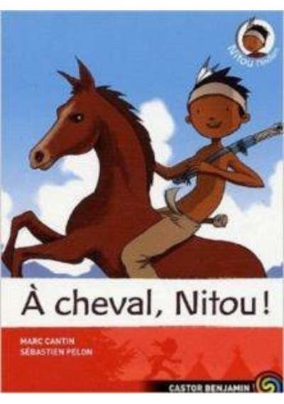 Nitou L'indien 9: A cheval Nitou 9782081216570