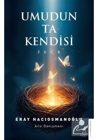 Umudun Ta Kendisi / Eray Hacıosmanoğlu