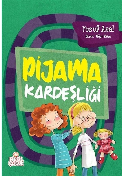Pijama Kardeşliği / Yusuf Asal