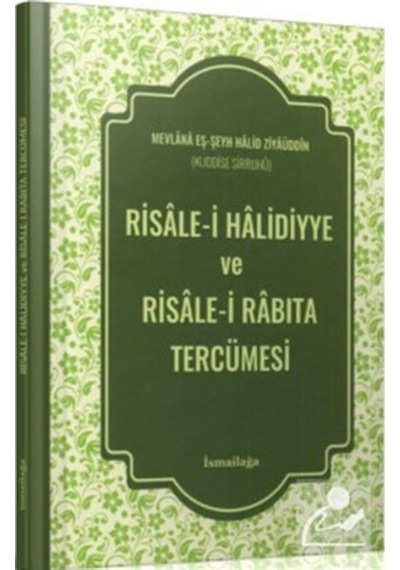 Risale-i Halidiyye ve Risale-i Rabıta Tercümesi / Heyet 9786052370063