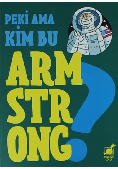 Peki Ama Kim Bu Armstrong - Rxlu-640584