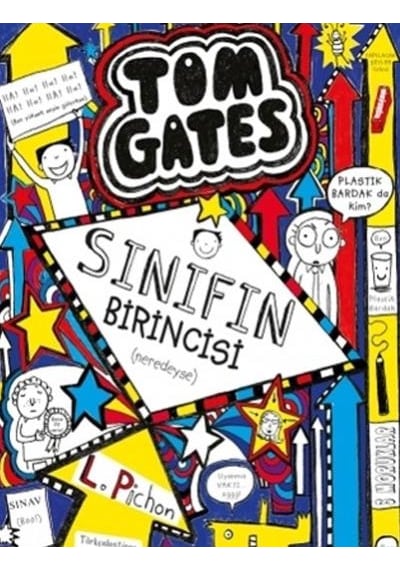 Tom Gates - Sınıfın Birincisi - Liz Pichon - Tudem Yayınları