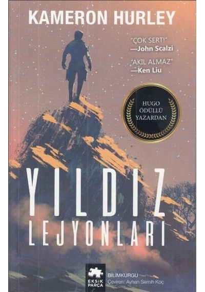 Yıldız Lejyonları - Kameron Hurley - Eksik Parça
