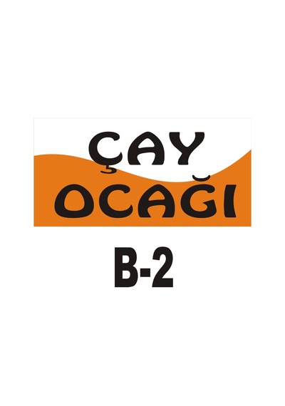 Iş Güvenliği Pvc Dekota Uyarı - Ikaz Levhası Çay Ocağı Yazılı (261306404)