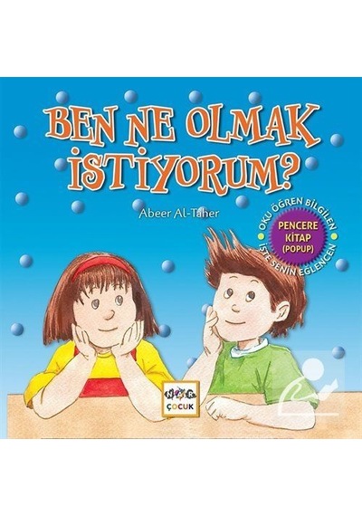 Mercankitap Ben Ne Olmak Istiyorum? / Abeer Al-Taher