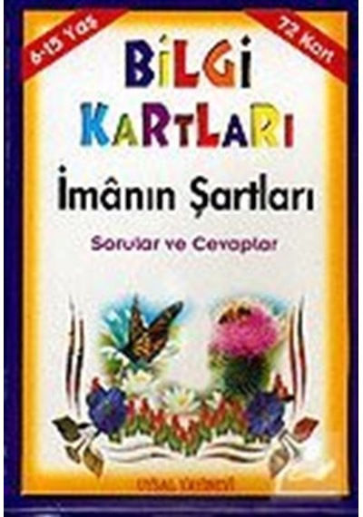 Bilgi Kartları  - İmanın Şartları - Uysal Yayınevi