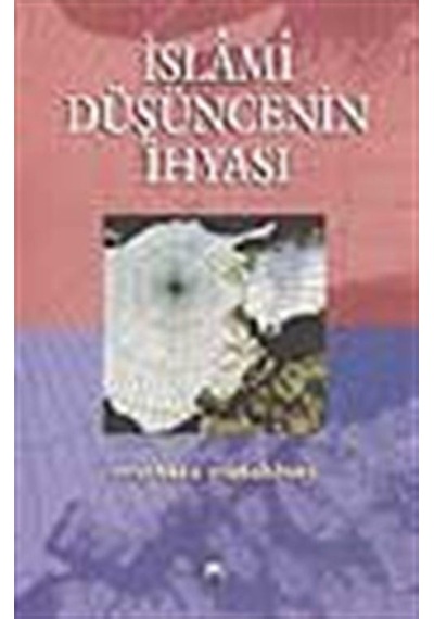 İslami Düşüncenin İhyası - Murtaza Mutahhari - İhtar Yayıncılık
