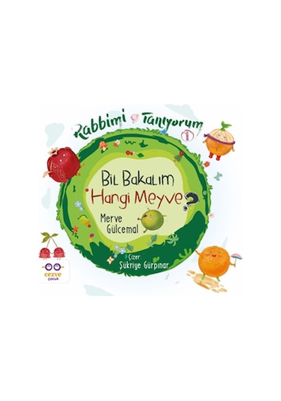 Bil Bakalım Hangi Meyve - Rabbimi Tanıyorum 1
