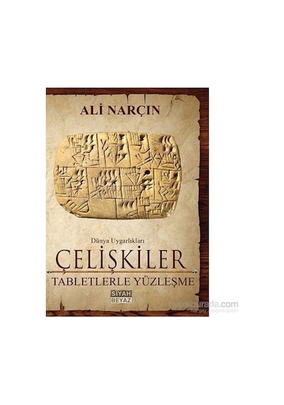 Çelişkiler  - Ali Narçın  - Siyah Beyaz