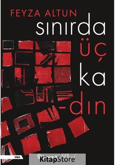 Kitapstore Sınırda Üç Kadın / Feyza Altun