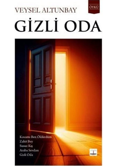 Gizli Oda - Veysel Altunbay - Kitap Ağacı Yayınları
