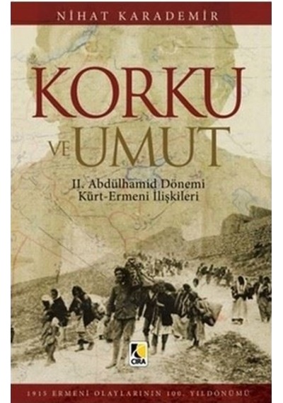 Korku ve Umut- Çıra Yayınları