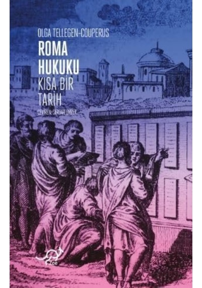 Roma Hukuku: Kısa Bir Tarih Sku: Zeusstkf846f2646e