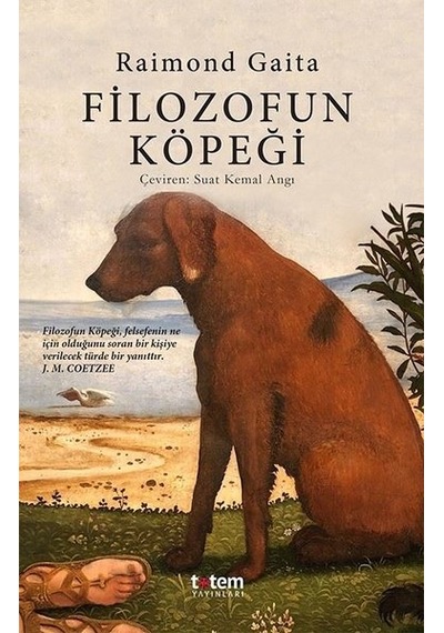 Filozofun Köpeği - Raimond Gaita - Totem