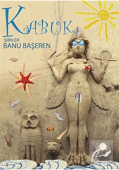 Kabuk - Banu Başeren - Totem