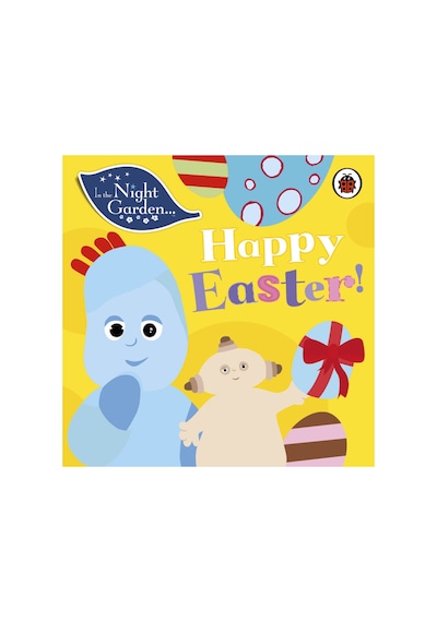 In The Night Garden: Happy Easter / Kolektif / / 9780241242698