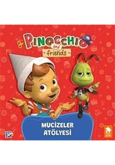 Pinokyo Ve Arkadaşları - Mucizeler Atölyesi / Studio Di Vita