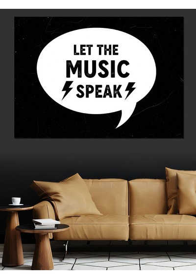 Let The Music Speak Dekoratif Kanvas - Mdf Ahşap Tablo