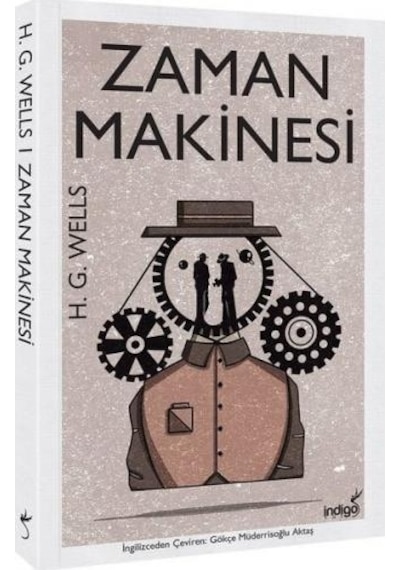 Zaman Makinesi - H.G. Wells - İndigo Kitap