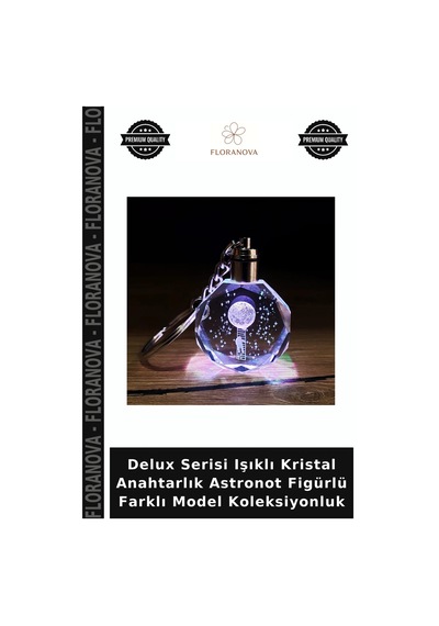 Delux Serisi Işıklı Kristal Anahtarlık Astronot Figürlü Farklı Model Koleksiyonluk