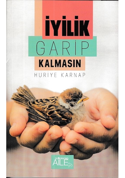 İyilik Garip Kalmasın