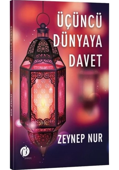 Üçüncü Dünyaya Davet - Zeynep Nur - Herdem Kitap