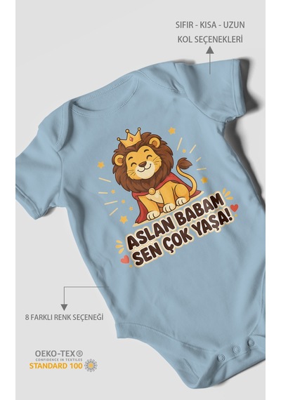 Morivokids Aslan Babam Sen Çok Yaşa Kısa Kollu Bebek Body %100 Pamuk Bebe Mavisi