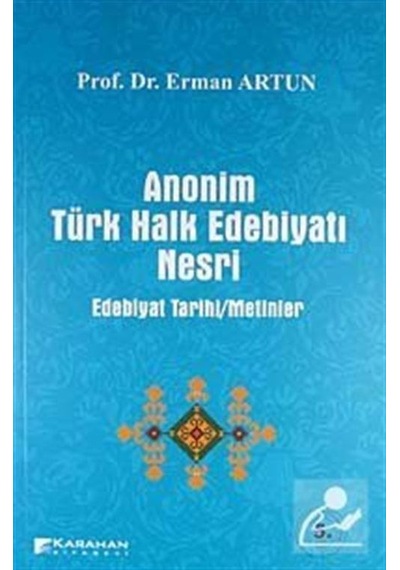Anonim Türk Halk Edebiyatı Nesri - Erman Artun - Karahan Kitabevi