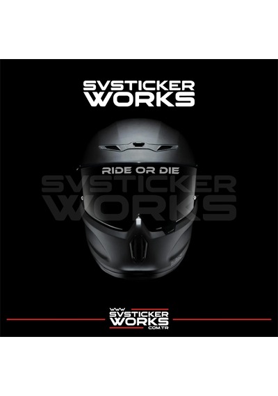 Ride Or Die Sticker Kask Vizör Sticker Tüm Kasklar Uyumlu 1 Adet Gri