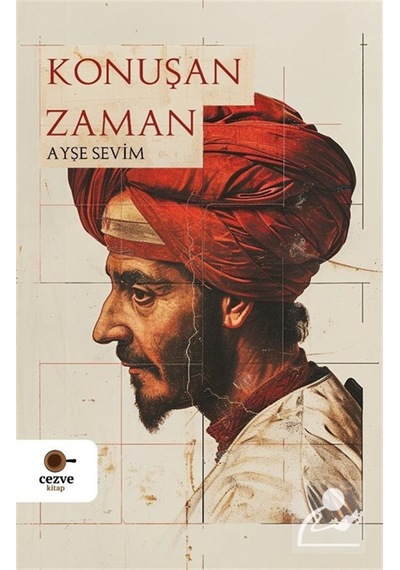 Konuşan Zaman / Ayşe Sevim