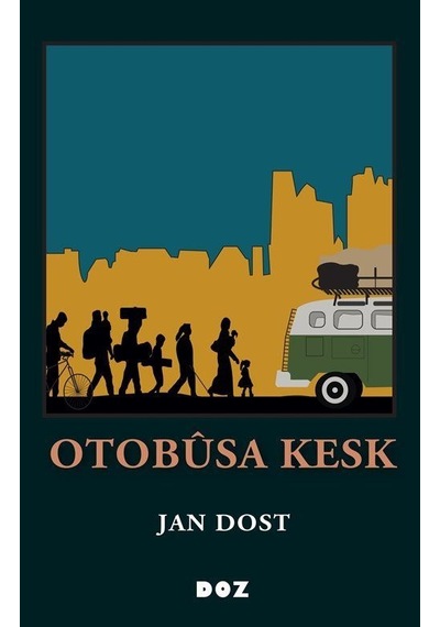 Otobûsa Kesk / Jan Dost