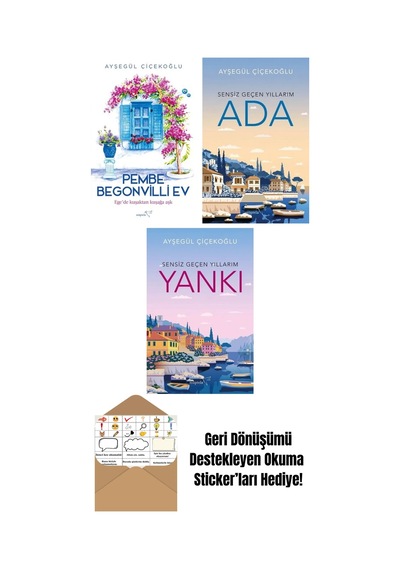 Pembe Begonvilli Ev + Ada: Sensiz Geçen Yıllarım + Yankı: Sensiz Geçen Yıllarım