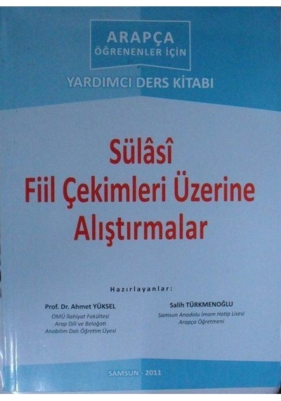 Sülasi Fiil Çekimleri Üzerine Alıştırmalar / Kolektif