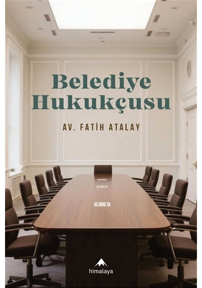 Belediye Hukukçusu / Fatih Atalay