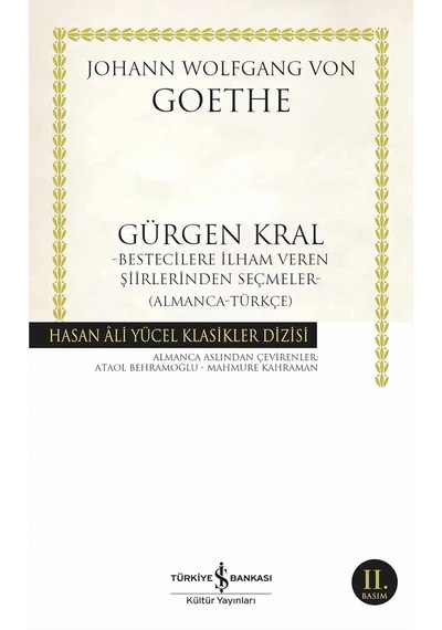 Gürgen Kral: Bestecilere İlham Veren Şiirlerinden Seçmeler Almanca-türkçe