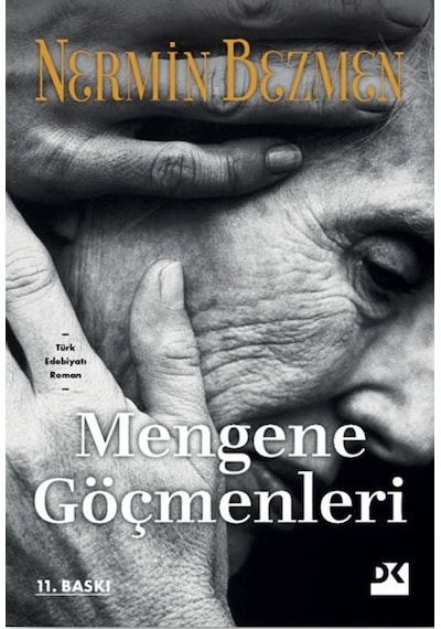 Mengene Göçmenleri - Nermin Bezmen - Doğan Kitap