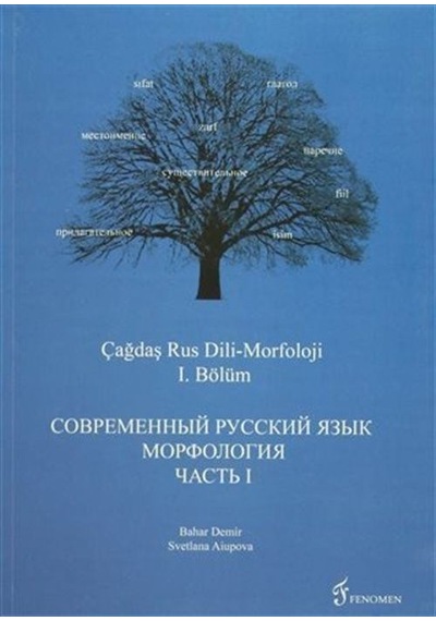 Çağdaş Rus Dili-Morfoloji 1. Bölüm / Bahar Demir