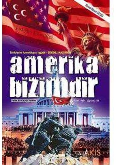 Amerika Bizimdir Türklerin Amerika'yı İşgali Bıyıklı Kasırga