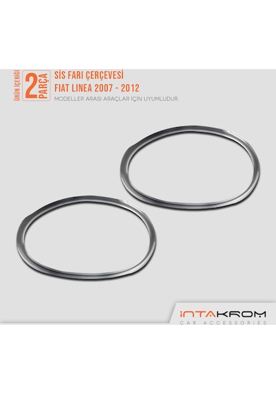 intakrom Fiat Linea Krom Sis Farı Çerçevesi 2 Parça 2007 -2012