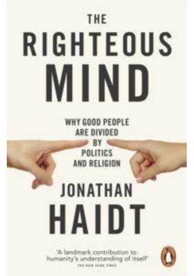 Righteous Mind - Jonathan Haidt - Penguin Books Ltd