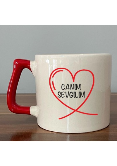 Canım Sevgilim Baskılı Kırmızı Kulplu D Kupa
