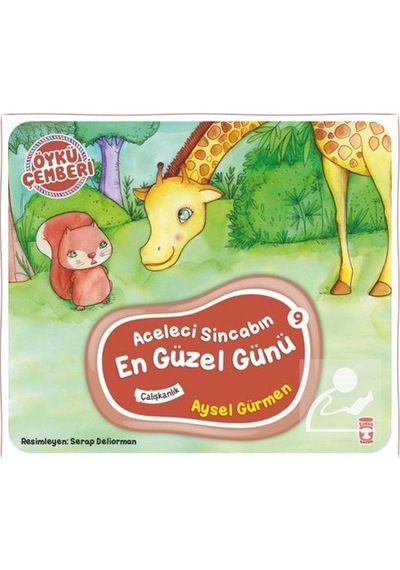 Aceleci Sincabın En Güzel Günü / Öykü Çemberi 9 / Aysel Gürmen