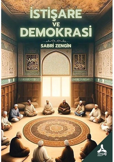 İstişare Ve Demokrasi / Sabri Zengin