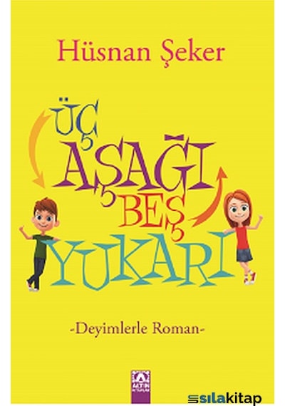 Üç Aşağı Beş  Yukarı