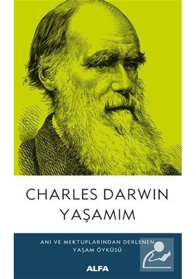 Yaşamım / Charles Darwin