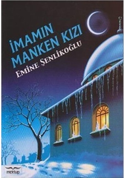 Imamın Manken Kızı - Emine Şenlikoğlu